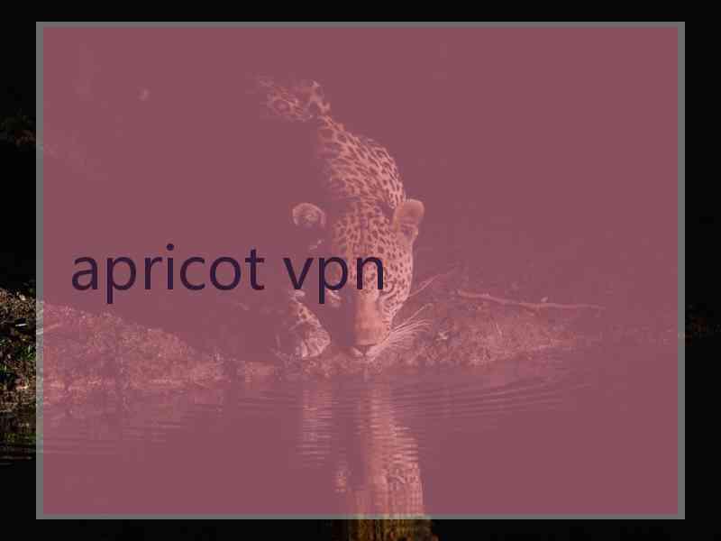 apricot vpn